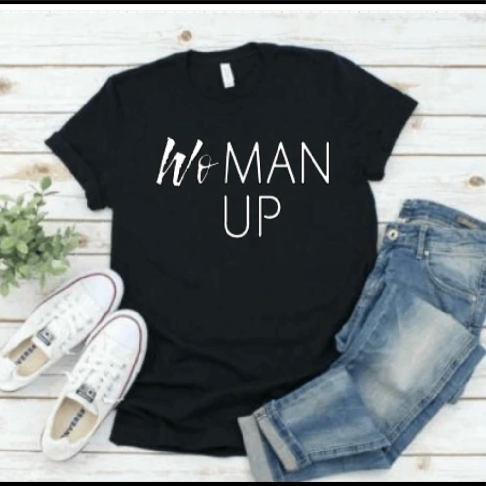 Woman Up Tee